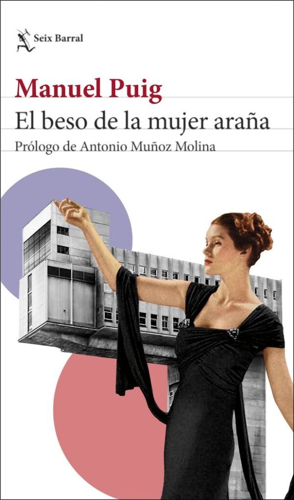 EL BESO DE LA MUJER ARA¥A - PROLOGO DE ANTONIO MU¥