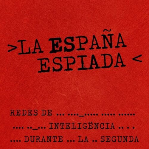 978843764924.jpg LA ESPAÑA ESPIADA