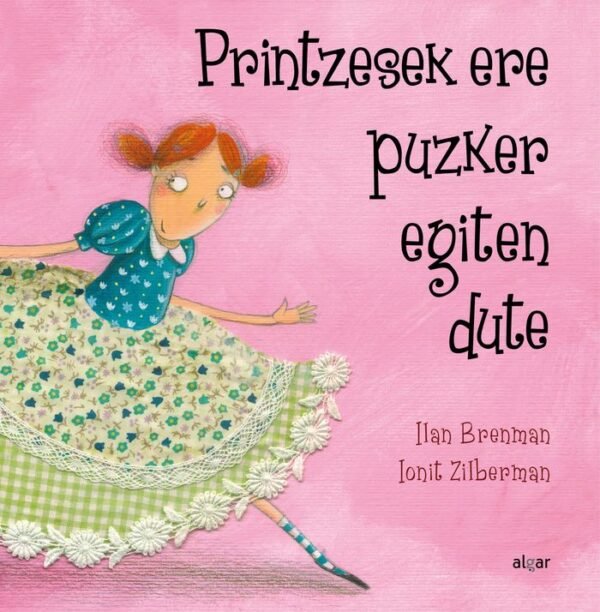 PRINTZESEK ERE PUZKER EGITEN DUTE (EUSKERA)