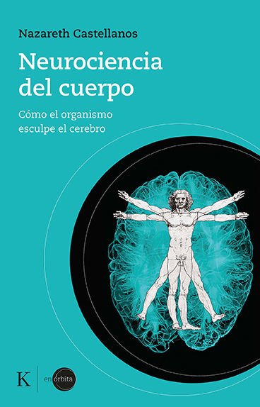 978849988993.jpg NEUROCIENCIA DEL CUERPO