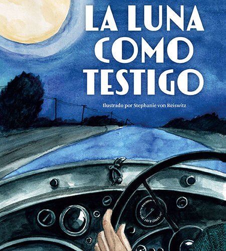 LA LUNA COMO TESTIGO