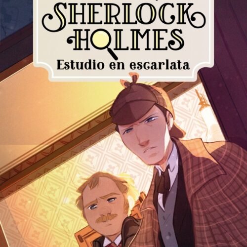 SHERLOCK HOLMES 1. ESTUDIO EN ESCARLATA