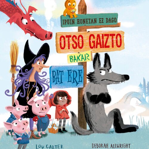 IPUN HONETAN EZ DAGO OTSO GAIZTO BAKAR BAT ERE