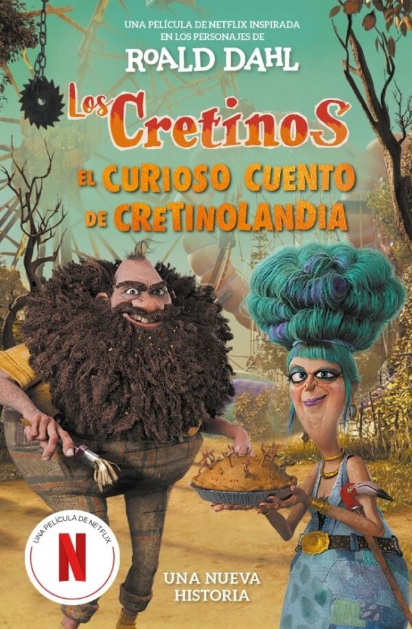 978841019088.jpg LOS CRETINOS (EDICIÓN PELÍCULA) - EL CURIOSO CUENTO DE CRETINOLANDIA