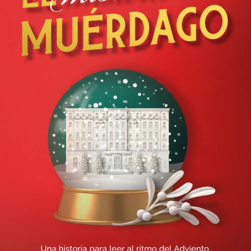 EL MISTERIO DEL MUÉRDAGO
