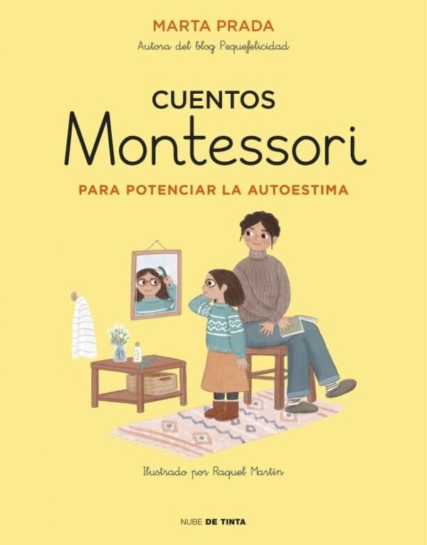 978841760570.jpg CUENTOS MONTESSORI PARA POTENCIAR LA AUTOESTIMA (CUENTOS MONTESSORI)