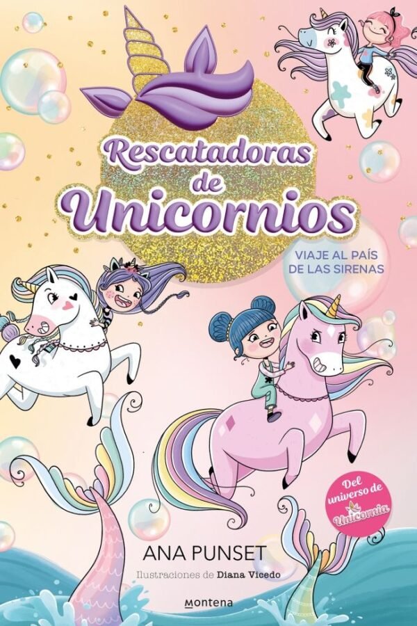 UNICORNIA RESCATADORAS 1. SIRENAS