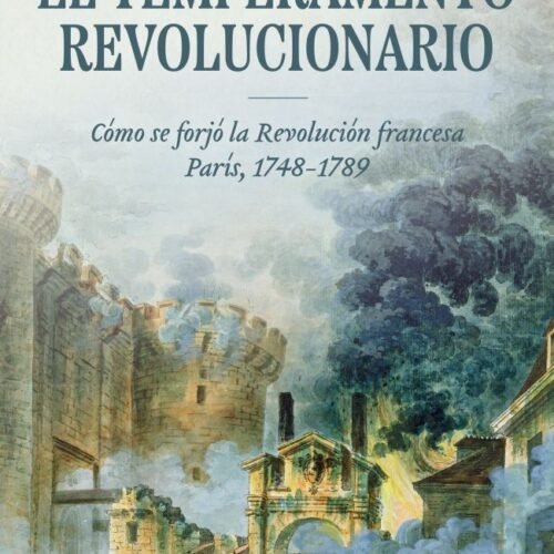 TEMPERAMENTO REVOLUCIONARIO, EL