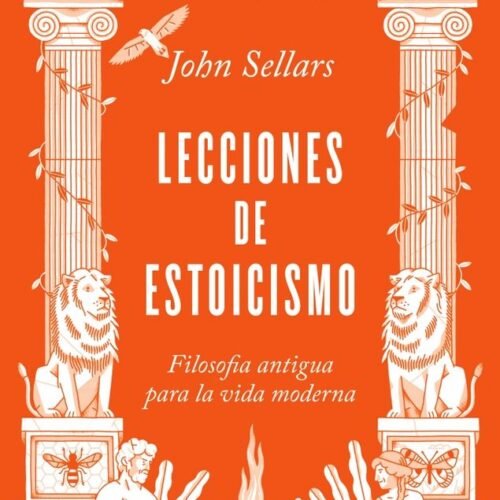 LECCIONES DE ESTOICISMO