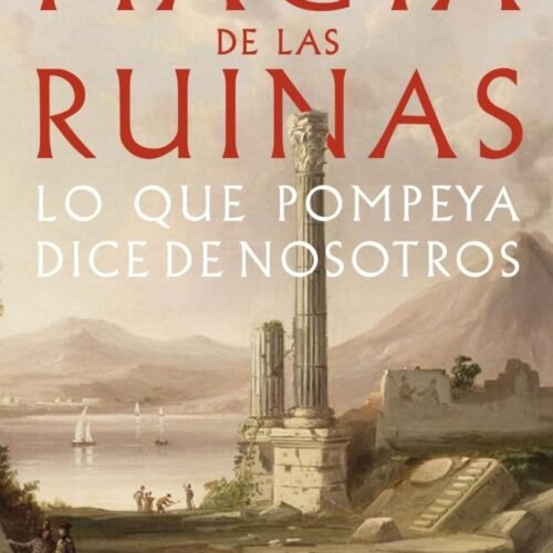 978843062699.jpg MAGIA DE LAS RUINAS, LA