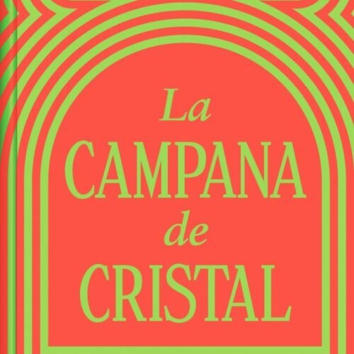 978846637382.jpg CAMPANA DE CRISTAL, LA (ED. LIMITADA)