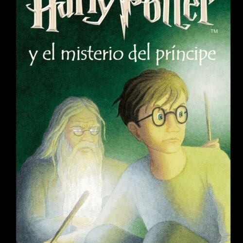 HP6-MISTERIO DEL PRINCIPE (TD)