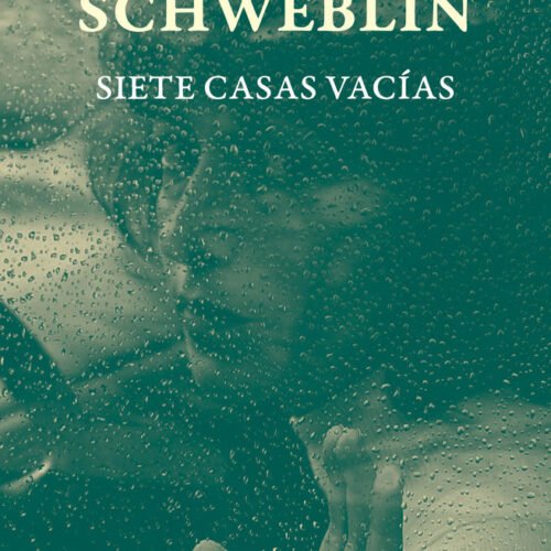 SIETE CASAS VACÍAS. EDICIÓN DÉCIMO ANIVERSARIO