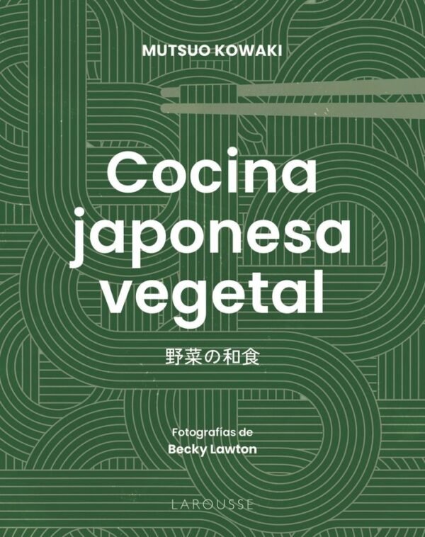 COCINA JAPONESA VEGETAL
