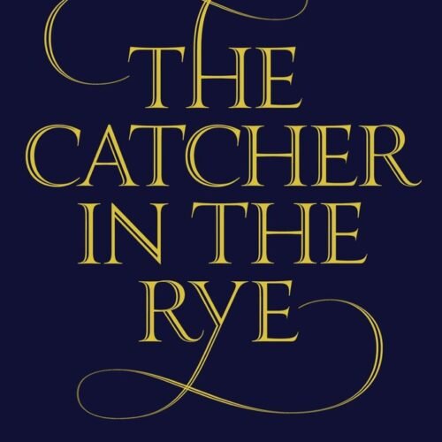 THE CATCHER IN THE RYE