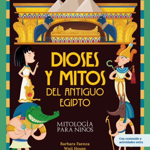 DIOSES Y MITOS DEL ANTIGUO EGIPTO 2ªED