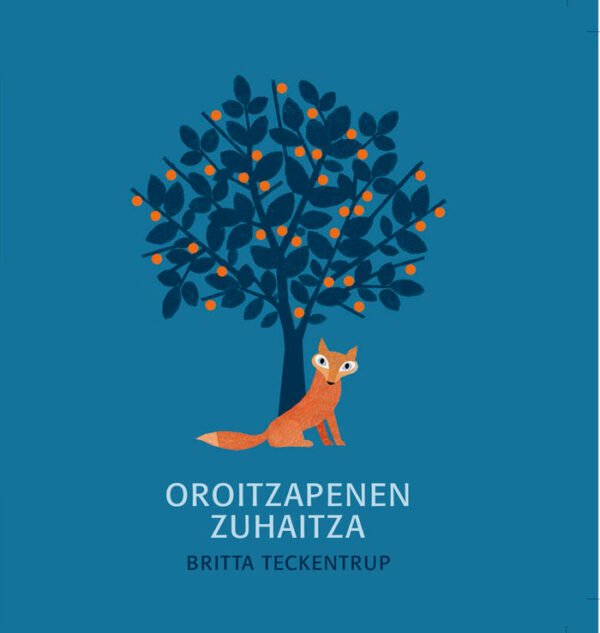 OROITZAPENEN ZUHAITZA - EUS 2ªED