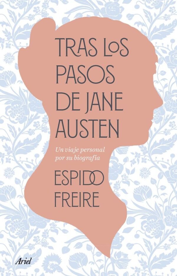 TRAS LOS PASOS DE JANE AUSTEN