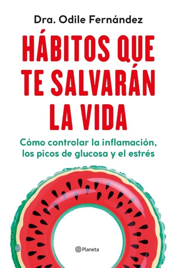 978840827045.jpg HÁBITOS QUE TE SALVARÁN LA VIDA