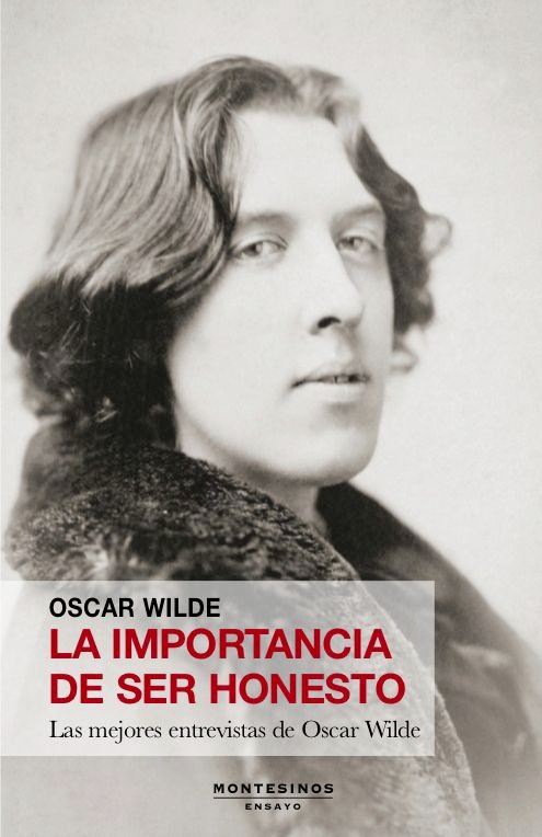 IMPORTANCIA DE SER HONESTO, LA