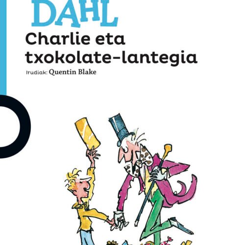 CHARLIE ETA TXOKOLATE-LANTEGIA