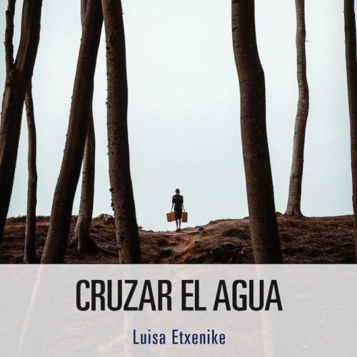 CRUZAR EL AGUA