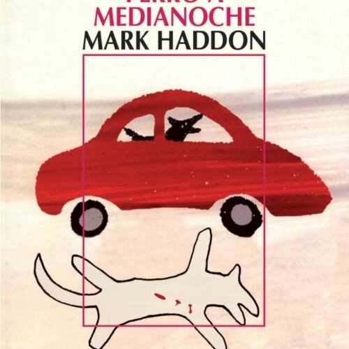 EL CURIOSO INCIDENTE DEL PERRO A MEDIANOCHE