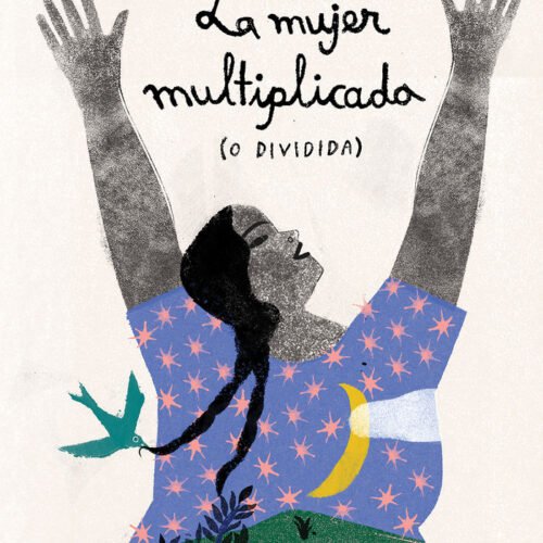 979139903684.jpg LA MUJER MULTIPLICADA (O DIVIDIDA)
