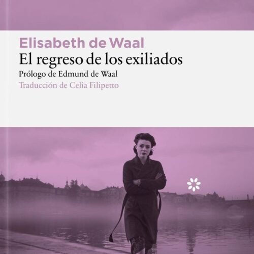 EL REGRESO DE LOS EXILIADOS