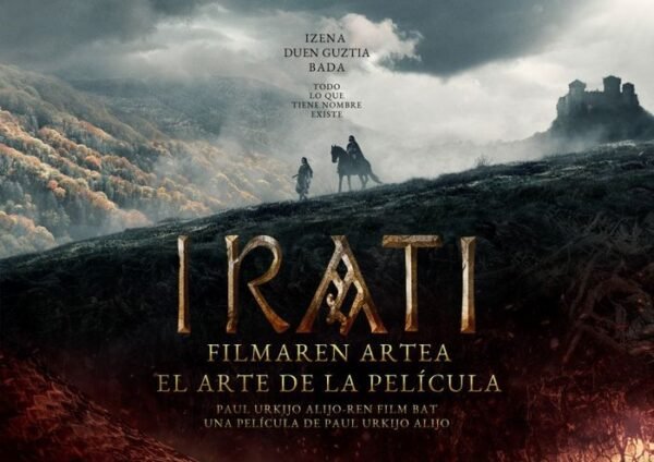 IRATI. FILMAREN ARTEA. EL ARTE DE LA PELÍCULA
