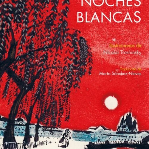 NOCHES BLANCAS