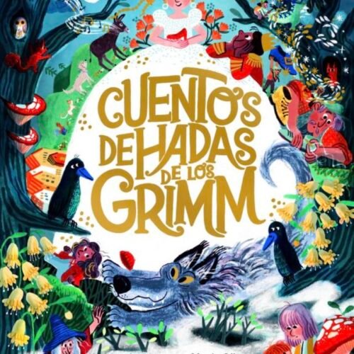 CUENTOS DE HADAS DE LOS GRIMM