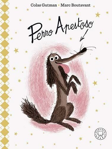 PERRO APESTOSO - EDICIÓN DELUXE