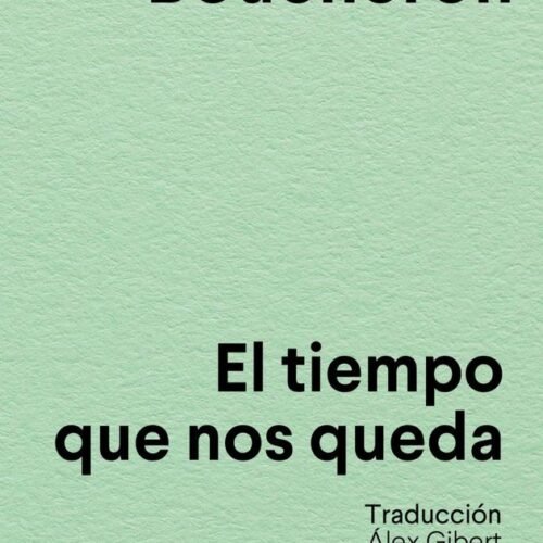 TIEMPO QUE NOS QUEDA, EL