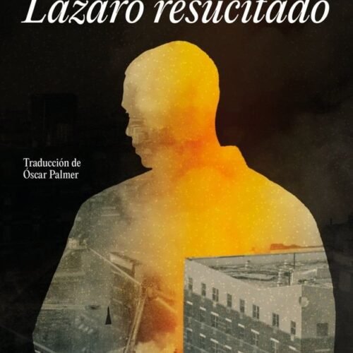 LAZARO RESUCITADO