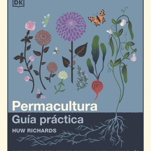 978024180462.jpg PERMACULTURA: GUÍA PRÁCTICA