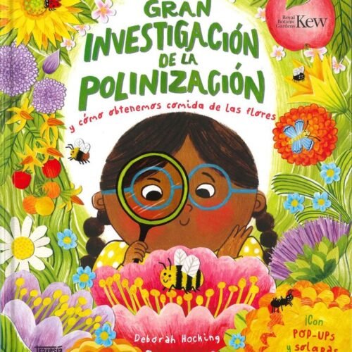 LA GRAN INVESTIGACIÓN DE LA POLINIZACIÓN
