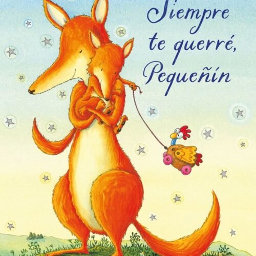978840824328.jpg SIEMPRE TE QUERRÉ, PEQUEÑÍN. LIBRO DE CARTÓN