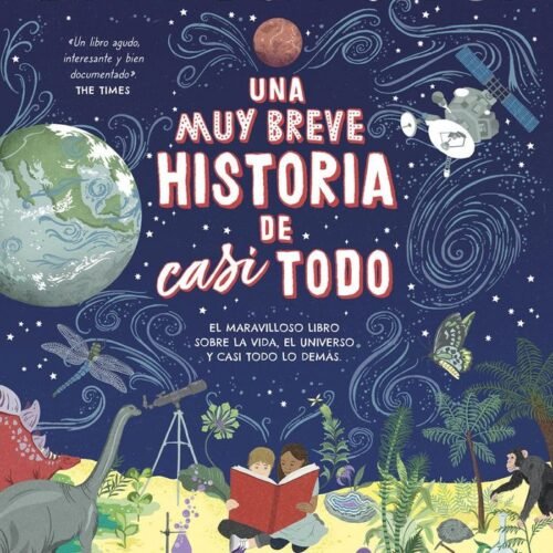 978841132560.jpg UNA MUY BREVE HISTORIA DE CASI TODO