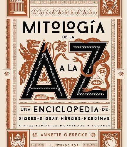 MITOLOGÍA DE LA A A LA Z