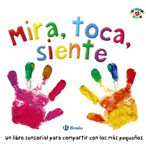978846962681.jpg MIRA, TOCA, SIENTE