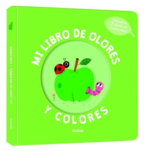 MI LIBRO DE OLORES Y COLORES. LA NATURALEZA