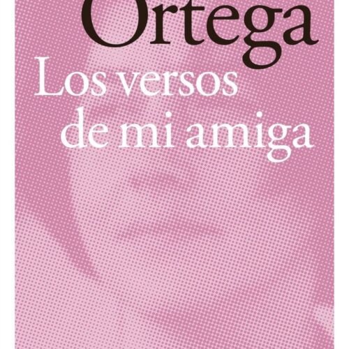 VERSOS DE MI AMIGA, LOS