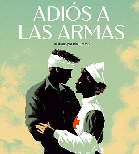 ADIÓS A LAS ARMAS