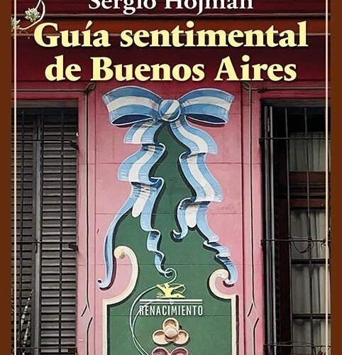 979138793956.jpg GUIA SENTIMENTAL DE BUENOS AIRES