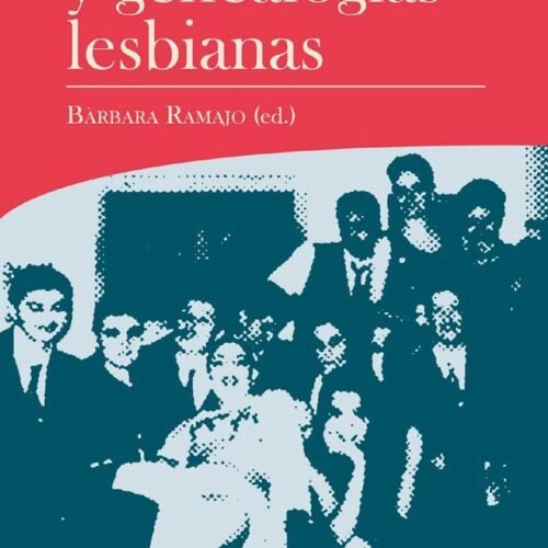 FANTOLOGÍAS Y GENEALOGÍAS LESBIANAS