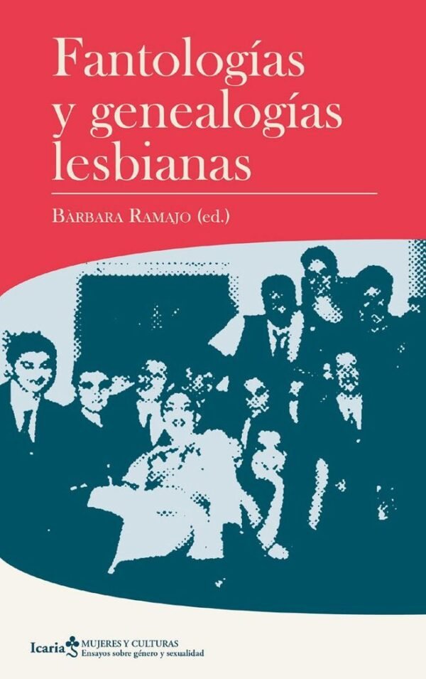 979138799112.jpg FANTOLOGÍAS Y GENEALOGÍAS LESBIANAS