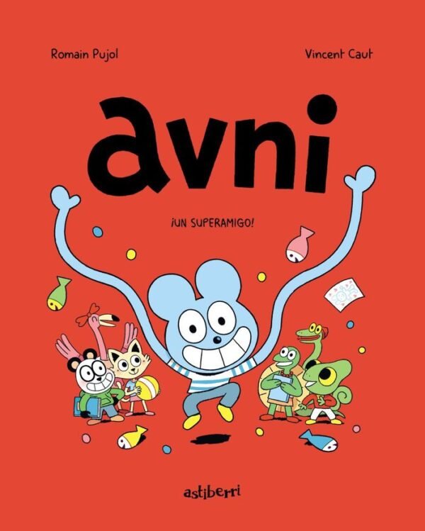 AVNI 02. ¡UN SUPERAMIGO!