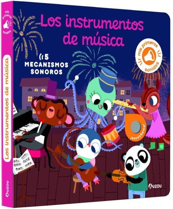 LIBRO DE SONIDOS. LOS INSTRUMENTOS DE MUSICA