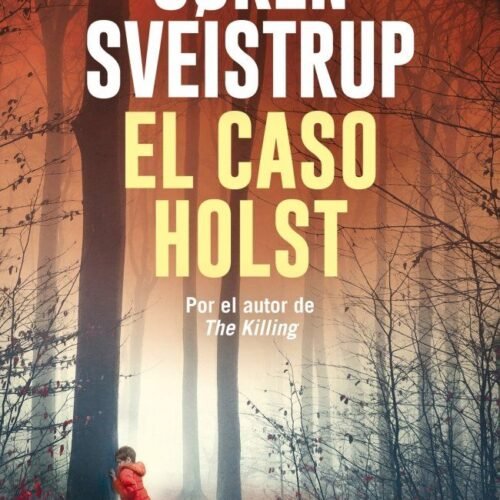 EL CASO HOLST